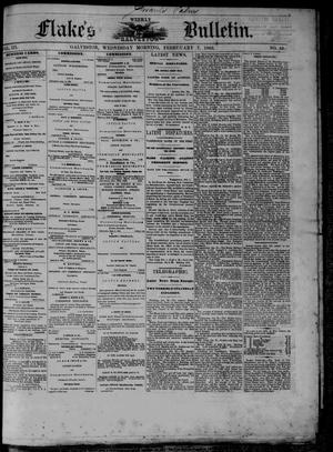 Primary view of object titled 'Flake's Weekly Galveston Bulletin. (Galveston, Tex.), Vol. 3, No. 49, Ed. 1 Wednesday, February 7, 1866'.