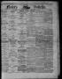 Thumbnail image of item number 1 in: 'Flake's Weekly Galveston Bulletin. (Galveston, Tex.), Vol. 3, No. 51, Ed. 1 Wednesday, February 21, 1866'.
