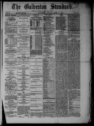 Primary view of object titled 'The Galveston Standard. (Galveston, Tex.), Vol. 2, No. 109, Ed. 1 Monday, April 14, 1873'.