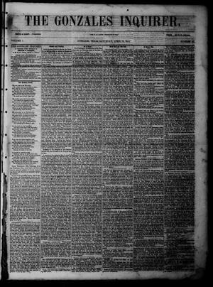 The Gonzales Inquirer (Gonzales, Tex.), Vol. 1, No. 46, Ed. 1 Saturday, April 15, 1854