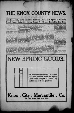 The Knox County News (Knox City, Tex.), Vol. 4, No. 7, Ed. 1 Friday, March 6, 1908