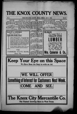 The Knox County News (Knox City, Tex.), Vol. 4, No. 16, Ed. 1 Friday, May 8, 1908