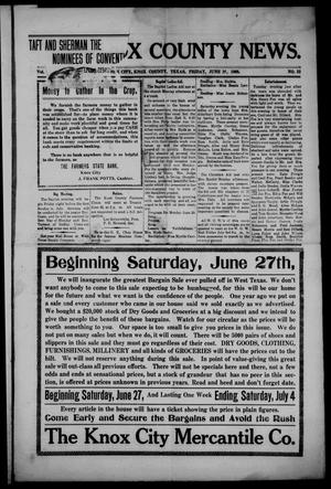 The Knox County News (Knox City, Tex.), Vol. 4, No. 23, Ed. 1 Friday, June 26, 1908