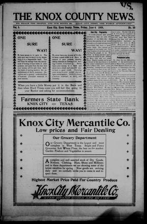 The Knox County News (Knox City, Tex.), Vol. 5, No. 20, Ed. 1 Friday, June 4, 1909
