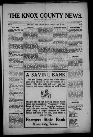 The Knox County News (Knox City, Tex.), Vol. 6, No. 29, Ed. 1 Friday, August 19, 1910