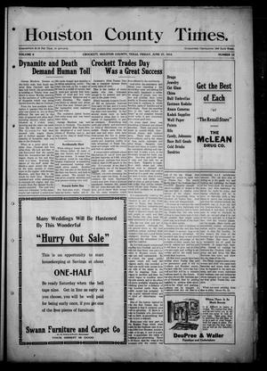 Houston County Times (Crockett, Tex.), Vol. 8, No. 11, Ed. 1 Friday, June 27, 1913