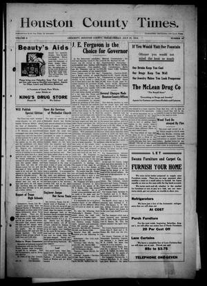 Houston County Times (Crockett, Tex.), Vol. 9, No. 16, Ed. 1 Friday, July 31, 1914