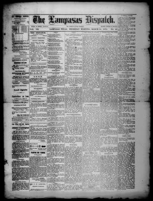 Primary view of object titled 'The Lampasas Dispatch (Lampasas, Tex.), Vol. 7, No. 41, Ed. 1 Thursday, March 14, 1878'.