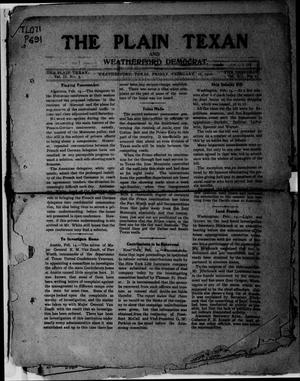 Primary view of object titled 'The Plain Texan and Weatherford Democrat. (Weatherford, Tex.), Vol. 12, No. 5, Ed. 1 Friday, February 16, 1906'.