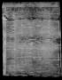 Thumbnail image of item number 2 in: 'The San Antonio Ledger. (San Antonio, Tex.), Vol. 8, No. 26, Ed. 1 Saturday, June 26, 1858'.