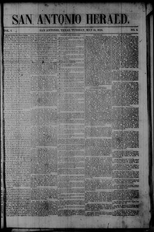 Primary view of object titled 'San Antonio Herald. (San Antonio, Tex.), Vol. 1, No. 6, Ed. 1 Tuesday, May 15, 1855'.