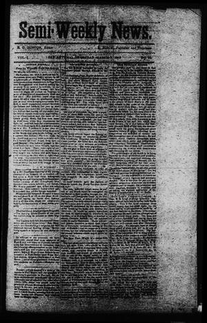 Semi-Weekly News. (San Antonio, Tex.), Vol. 1, No. 32, Ed. 1 Friday, March 7, 1862
