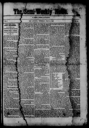 Primary view of object titled 'The Semi-Weekly News. (San Antonio, Tex.), Vol. 1, No. 68, Ed. 1 Thursday, July 10, 1862'.