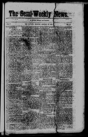 The Semi-Weekly News. (San Antonio, Tex.), Vol. 2, No. 119, Ed. 1 Monday, January 12, 1863