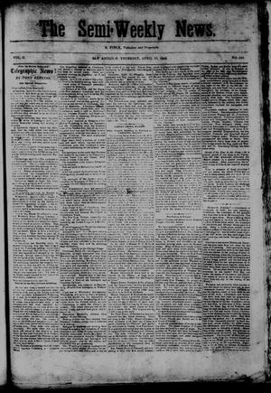 The Semi-Weekly News. (San Antonio, Tex.), Vol. 2, No. 145, Ed. 1 Thursday, April 16, 1863