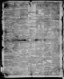 Thumbnail image of item number 4 in: 'The San Antonio Ledger and Texan. (San Antonio, Tex.), Vol. 9, No. 23, Ed. 1 Saturday, December 10, 1859'.