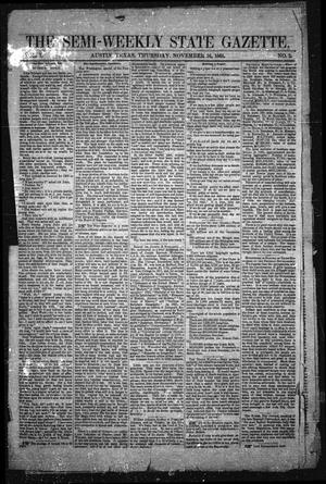 The Semi-Weekly State Gazette. (Austin, Tex.), Vol. 1, No. 2, Ed. 1 Thursday, November 16, 1865