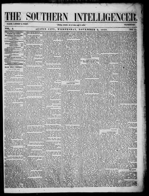 Primary view of The Southern Intelligencer. (Austin City, Tex.), Vol. 3, No. 11, Ed. 1 Wednesday, November 3, 1858