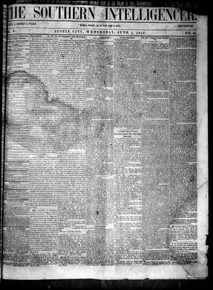 Primary view of object titled 'The Southern Intelligencer. (Austin City, Tex.), Vol. 3, No. 41, Ed. 1 Wednesday, June 1, 1859'.