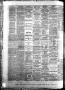 Thumbnail image of item number 4 in: 'The Southern Intelligencer. (Austin, Tex.), Vol. 1, No. 32, Ed. 1 Thursday, February 8, 1866'.
