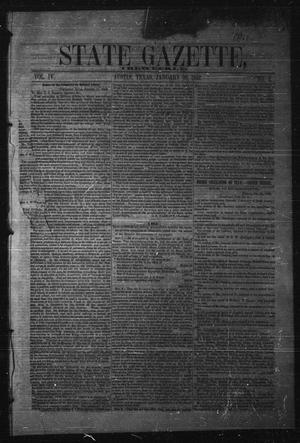 Primary view of object titled 'State Gazette, Tri-Weekly. (Austin, Tex.), Vol. 4, No. 4, Ed. 1 Thursday, January 20, 1853'.