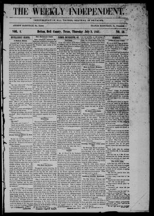 The Weekly Independent. (Belton, Tex.), Vol. 2, No. 10, Ed. 1 Thursday, July 2, 1857