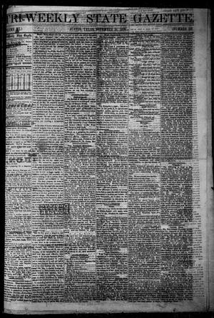 Primary view of object titled 'Tri-Weekly State Gazette. (Austin, Tex.), Vol. 3, No. 127, Ed. 1 Monday, November 21, 1870'.