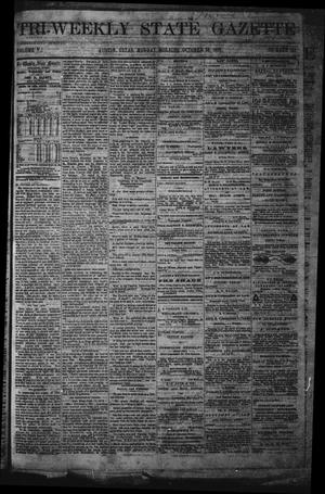 Primary view of object titled 'Tri-Weekly State Gazette. (Austin, Tex.), Vol. 5, No. 131, Ed. 1 Monday, October 14, 1872'.