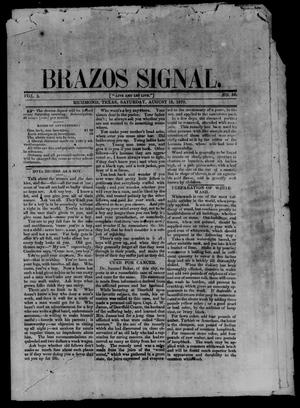Primary view of object titled 'Brazos Signal (Richmond, Tex.), Vol. 3, No. 36, Ed. 1 Saturday, August 13, 1870'.