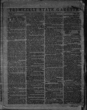 Tri-Weekly State Gazette. (Austin, Tex.), Vol. 1, No. 128, Ed. 1 Tuesday, August 4, 1863