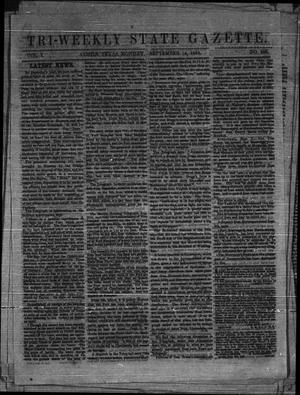 Tri-Weekly State Gazette. (Austin, Tex.), Vol. 1, No. 145, Ed. 1 Monday, September 14, 1863