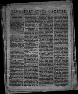 Primary view of object titled 'Tri-Weekly State Gazette. (Austin, Tex.), Vol. 1, No. 148, Ed. 1 Monday, September 21, 1863'.