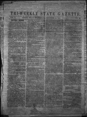 Tri-Weekly State Gazette. (Austin, Tex.), Vol. 2, No. 32, Ed. 1 Wednesday, December 30, 1863