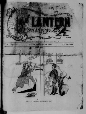 Primary view of object titled 'The Lantern (San Antonio, Tex.), Vol. 1, No. 21, Ed. 1 Saturday, November 28, 1896'.