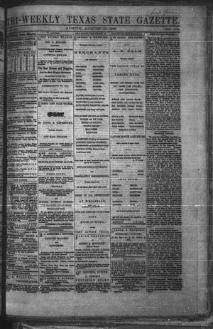 Tri-Weekly Texas State Gazette. (Austin, Tex.), Vol. 2, No. 114, Ed. 1 Monday, August 23, 1869