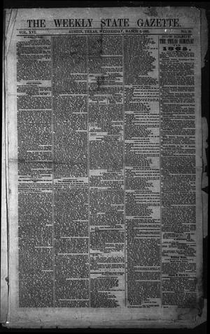 Primary view of object titled 'The Weekly State Gazette. (Austin, Tex.), Vol. 16, No. 29, Ed. 1 Wednesday, March 8, 1865'.