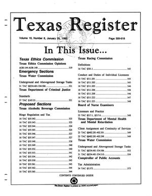 Texas Register, Volume 18, Number 8, Pages 509-618, January 29, 1993