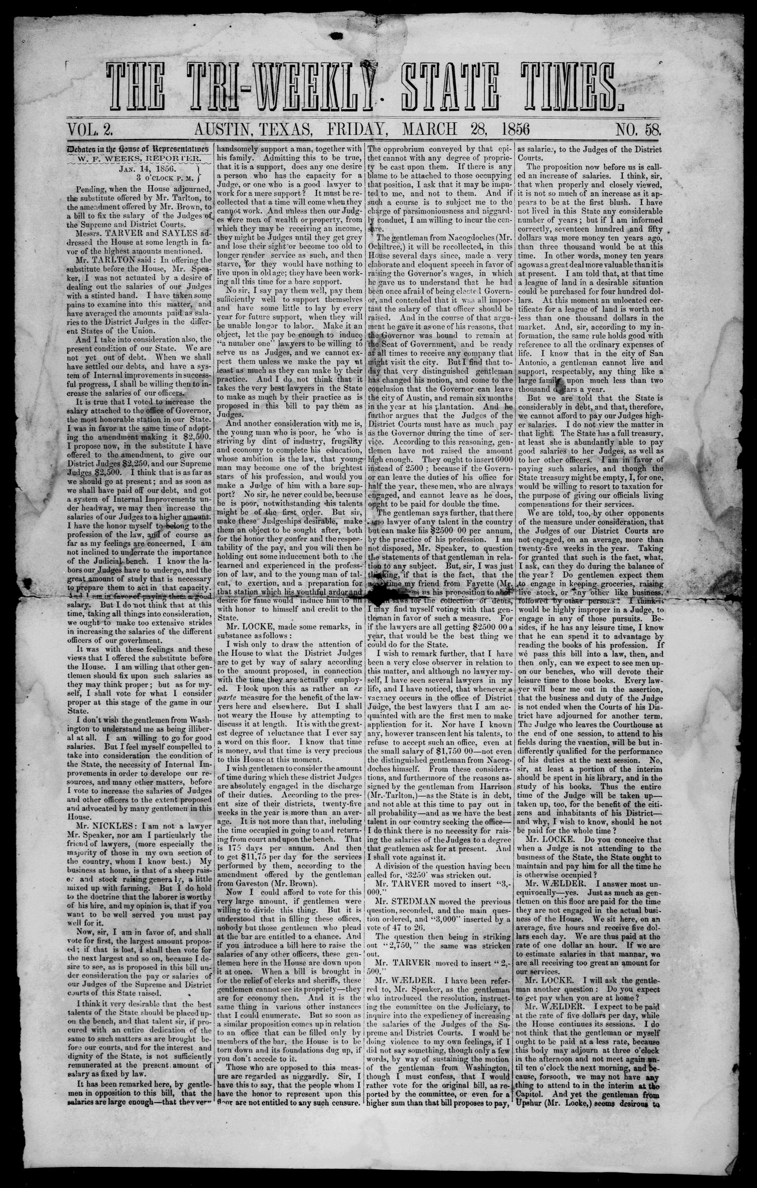 The Tri-Weekly State Times. (Austin, Tex.), Vol. 2, No. 58, Ed. 1 Friday, March 28, 1856
                                                
                                                    [Sequence #]: 1 of 4
                                                