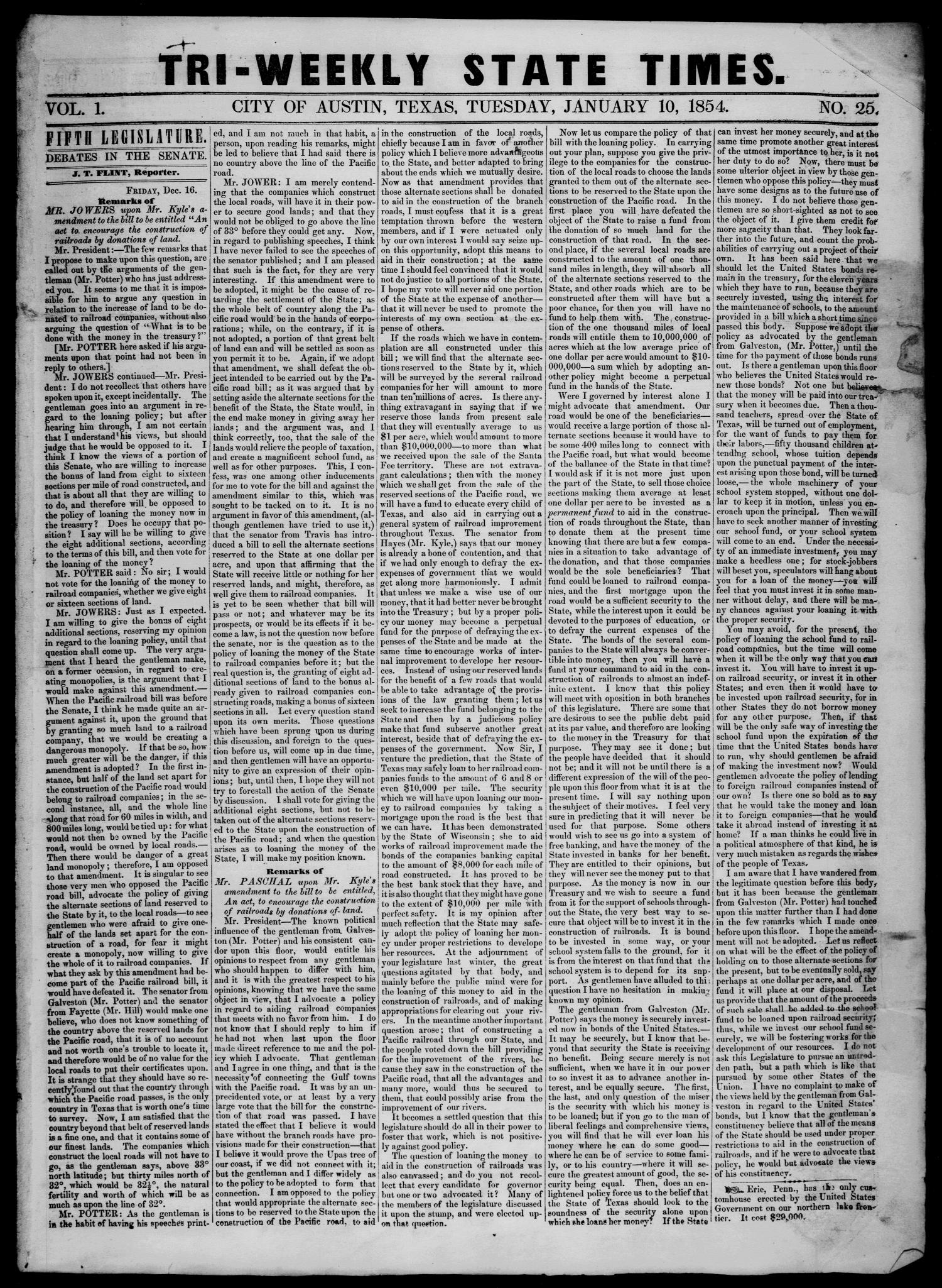 Tri-Weekly State Times. (Austin, Tex.), Vol. 1, No. 25, Ed. 1 Tuesday, January 10, 1854
                                                
                                                    [Sequence #]: 1 of 4
                                                
