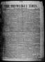 Primary view of The Tri-Weekly Times. (Austin, Tex.), Vol. 1, No. 41, Ed. 1 Friday, October 24, 1856