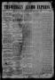 Thumbnail image of item number 1 in: 'Tri-Weekly Alamo Express. (San Antonio, Tex.), Vol. 1, No. 3, Ed. 1 Friday, February 8, 1861'.