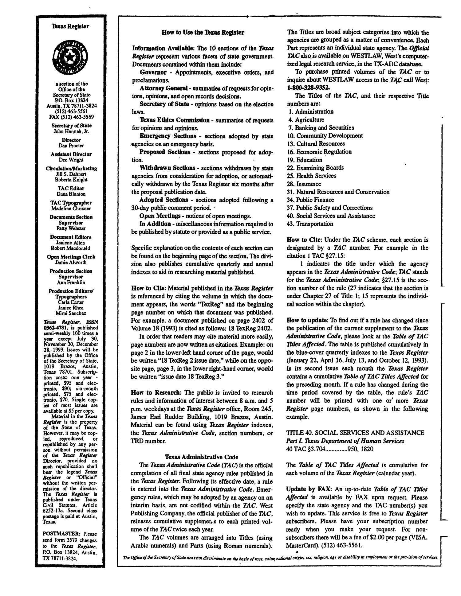 Texas Register, Volume 18, Number 51, Pages 4253-4356, July 2, 1993
                                                
                                                    None
                                                