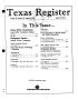 Primary view of Texas Register, Volume 18, Number 59, Pages 5157-5273, August 6, 1993