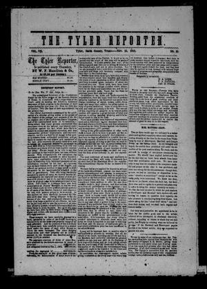 The Tyler Reporter. Weekly. (Tyler, Tex.), Vol. 7, No. 51, Ed. 1 Thursday, November 13, 1862