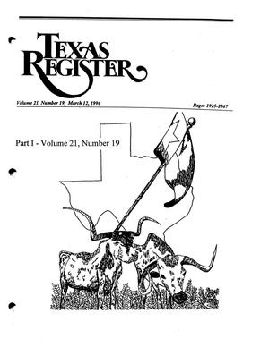 Primary view of object titled 'Texas Register, Volume 21, Number 19, Part-I, Pages 1925-2067, March 12, 1996'.