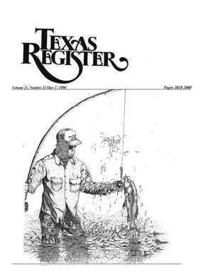 Primary view of object titled 'Texas Register, Volume 21, Number 33, Pages 3859-3980, May 7, 1996'.