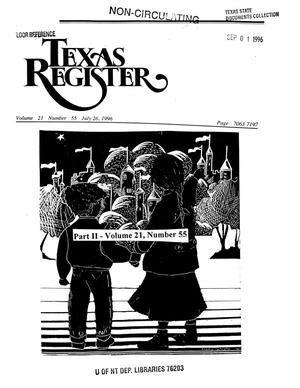 Primary view of object titled 'Texas Register, Volume 21, Number 55, Part II, Pages 7063-7197, July 26, 1996'.
