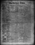 Newspaper: Weatherford Times. (Weatherford, Tex.), Vol. 4, No. 34, Ed. 1 Saturda…