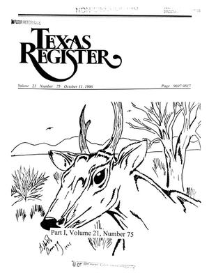 Primary view of object titled 'Texas Register, Volume 21, Number 75, Part I, Pages 9697-9817, October 11, 1996'.