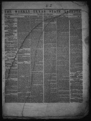 Primary view of object titled 'The Weekly Texas State Gazette. (Austin, Tex.), Vol. 13, No. 22, Ed. 1 Saturday, January 4, 1862'.